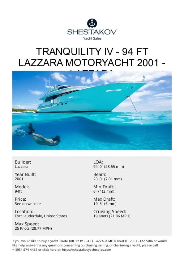 Tranquility IV - 94 ft Lazzara Motoryacht 2001 - 94ft - 2001