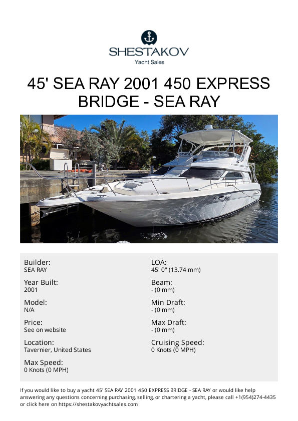 45' Sea Ray 2001 450 Express Bridge - undefined - 2001