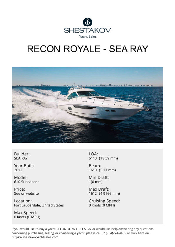 RECON ROYALE - 610 Sundancer - 2012