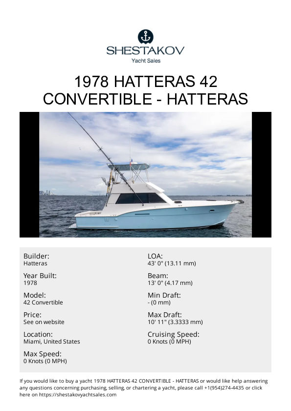 1978 Hatteras 42 Convertible - 42 Convertible - 1978