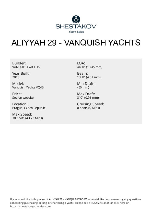 ALIYYAH 29 - Vanquish Yachts VQ45 - 2018