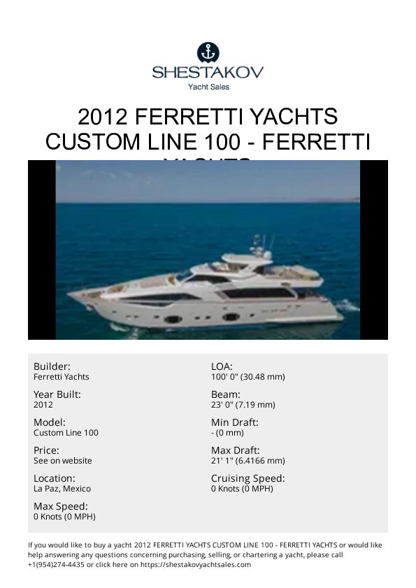 2012 Ferretti Yachts Custom Line 100 - Custom Line 100 - 2012
