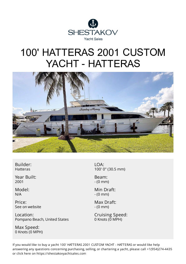 100' Hatteras 2001 Custom Yacht - undefined - 2001