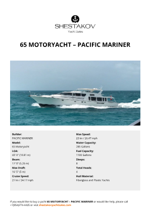 PACIFIC MARINER - 65 Motoryacht