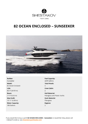 Sunseeker - 82 Ocean Enclosed