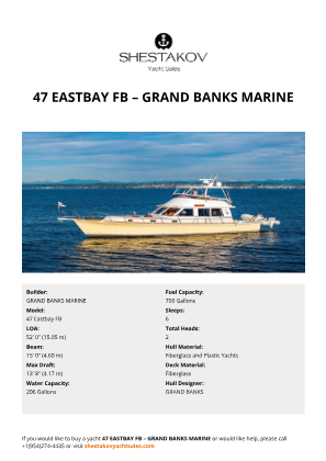 GRAND BANKS MARINE - 47 Eastbay FB