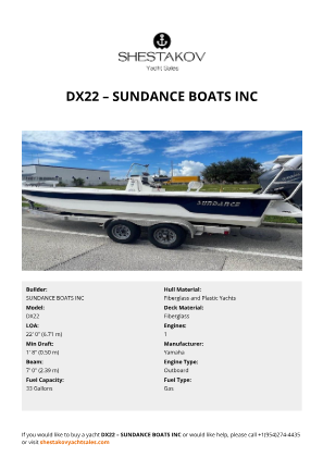 SUNDANCE BOATS INC - DX22