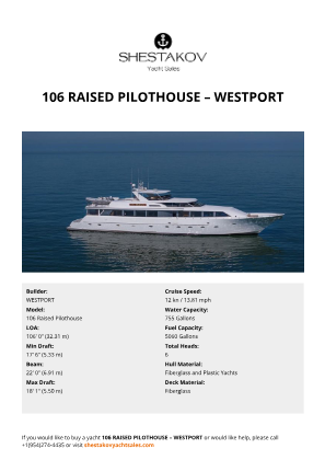 WESTPORT - 106 Raised Pilothouse