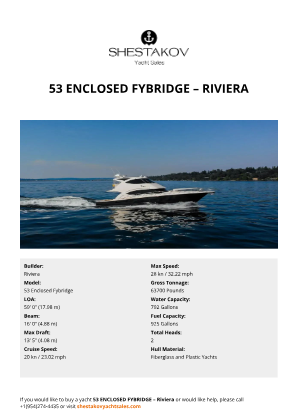 Riviera - 53 Enclosed Fybridge