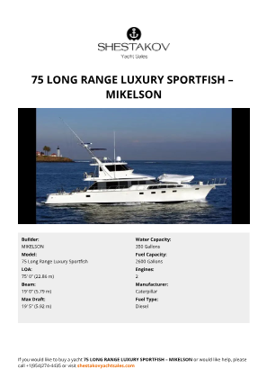MIKELSON - 75 Long Range Luxury Sportfish