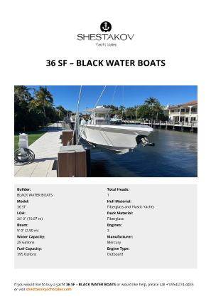 BLACK WATER BOATS - 36 SF