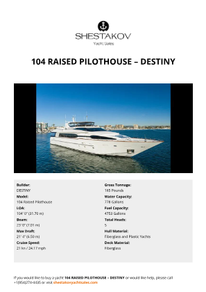 DESTINY - 104 Raised Pilothouse