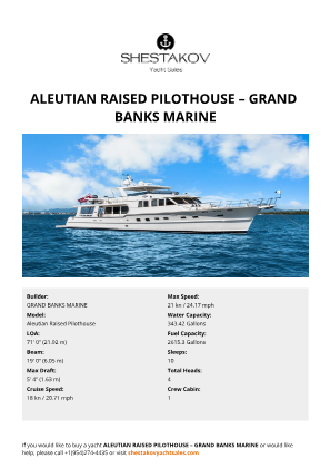 GRAND BANKS MARINE - Aleutian Raised Pilothouse