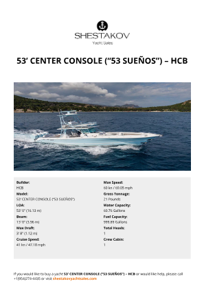 HCB - 53’ CENTER CONSOLE (“53 SUEÑOS”)