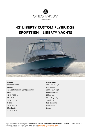LIBERTY YACHTS - 42' Liberty Custom Flybridge Sportfish