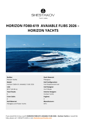 Horizon Yachts - Horizon FD80-619  AVAIABLE FLIBS 2026